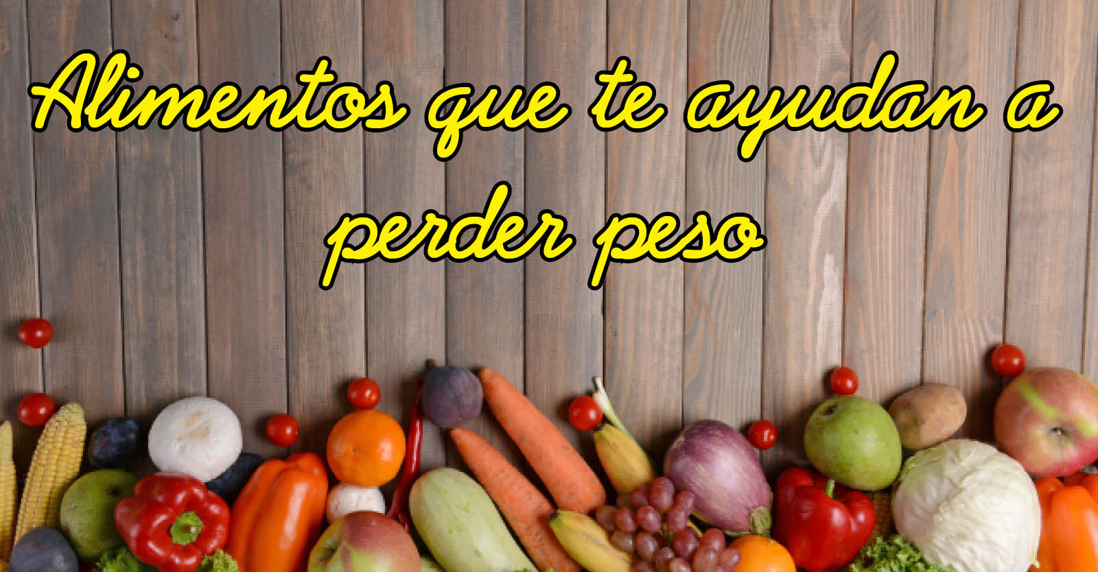 Banner-para-Articulo-Blog-y-Facebook-alimentos-perder-peso.jpg